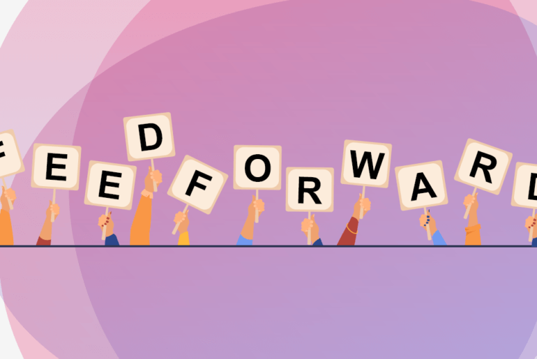 Feedforward: o que é, sua importância e diferença entre feedback